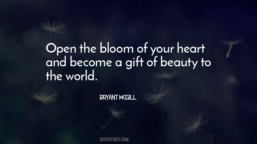 Open Your Heart To The World Quotes #1620786