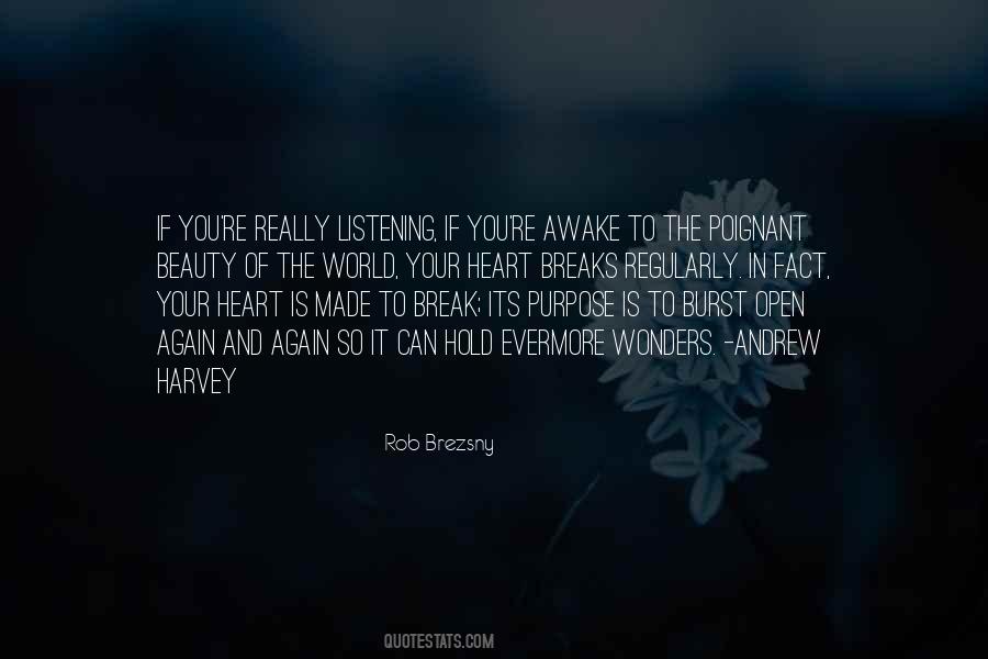 Open Your Heart To The World Quotes #766480