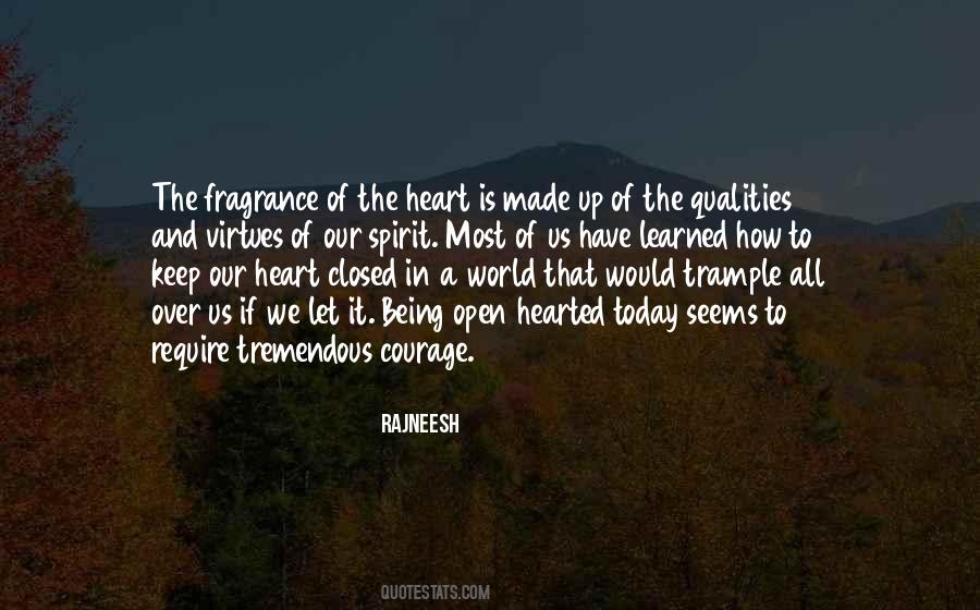 Open Your Heart To The World Quotes #841936