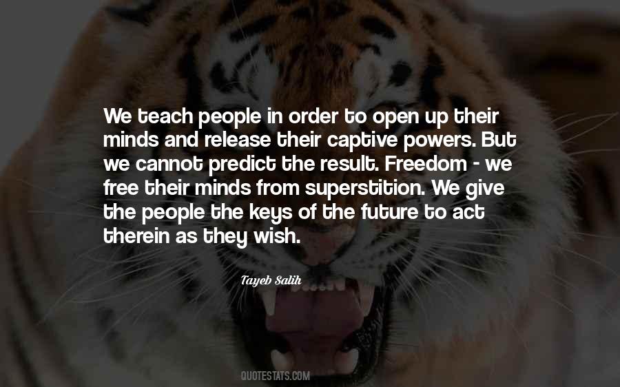 Open Your Minds Quotes #210535