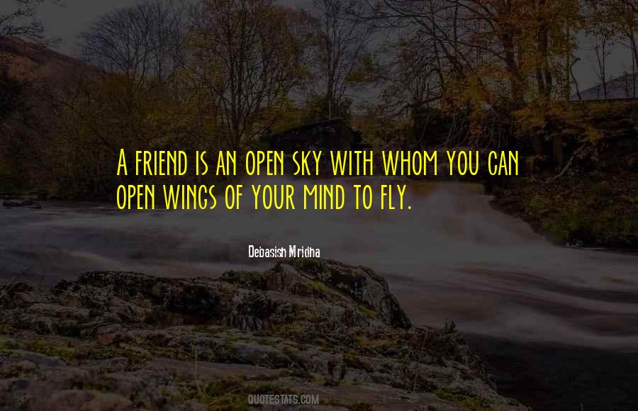 Open Your Wings And Fly Quotes #1181037