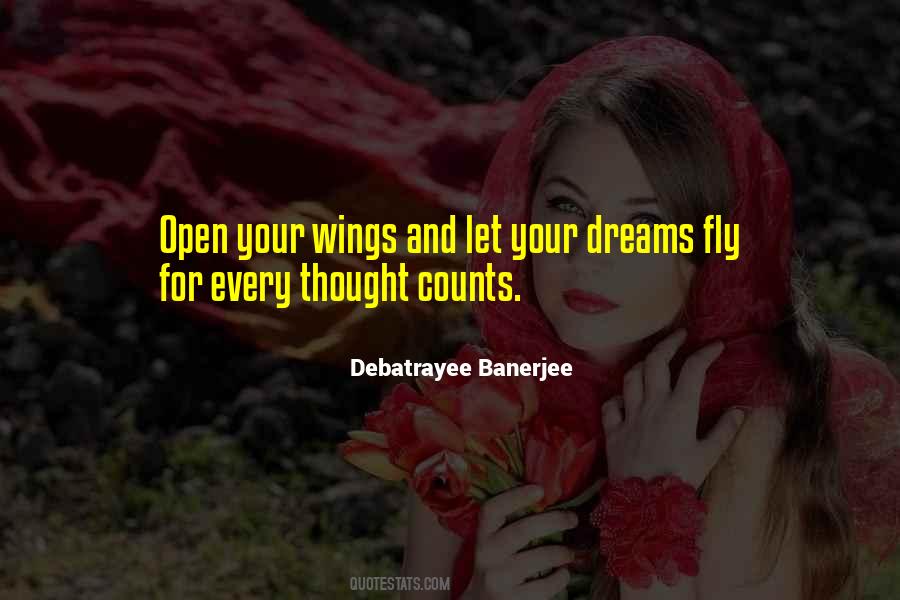 Open Your Wings And Fly Quotes #538365