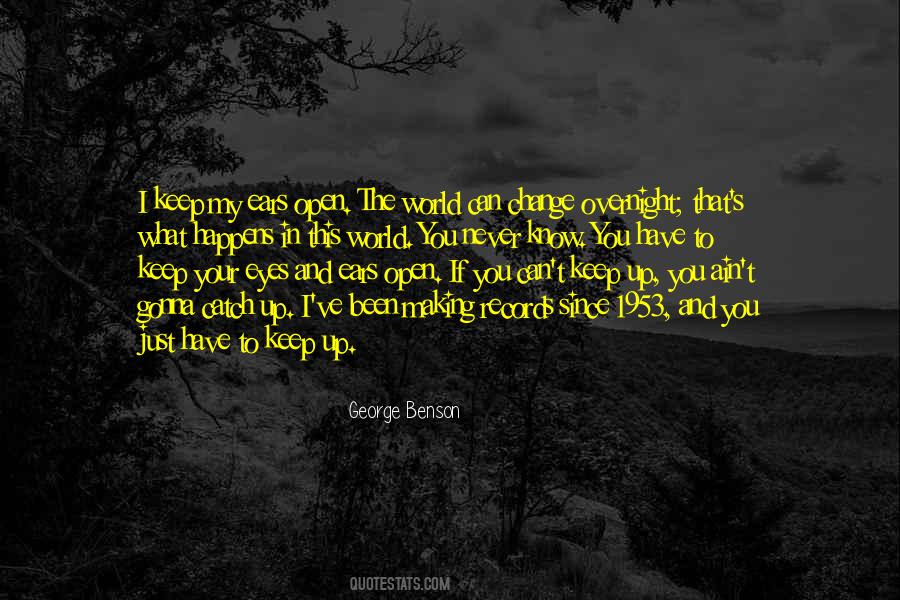 Open Your World Quotes #462750