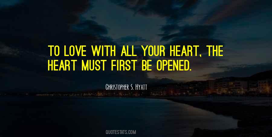 Opened Heart Quotes #1114660