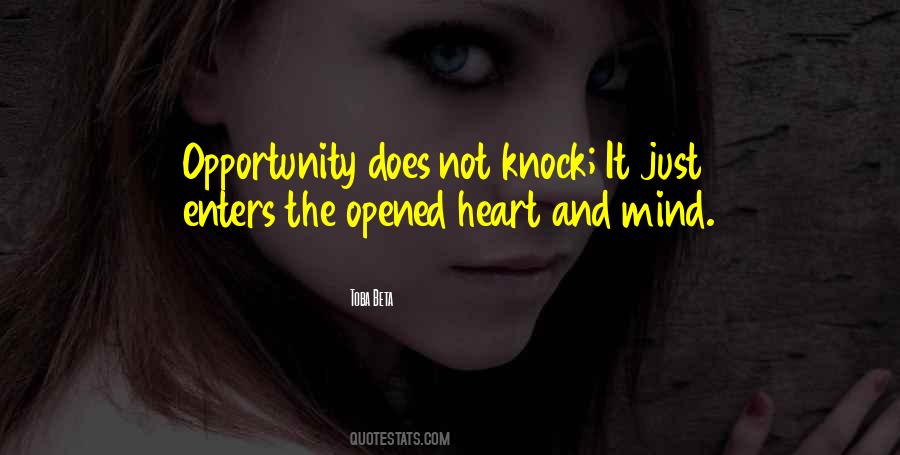 Opened Heart Quotes #476306