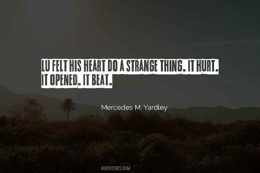 Opened Heart Quotes #700699