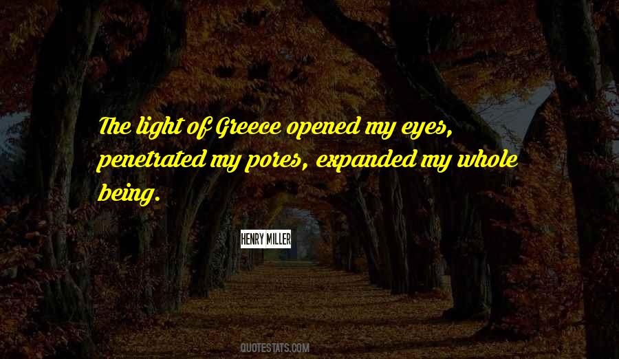 Opened My Eyes Quotes #1503660