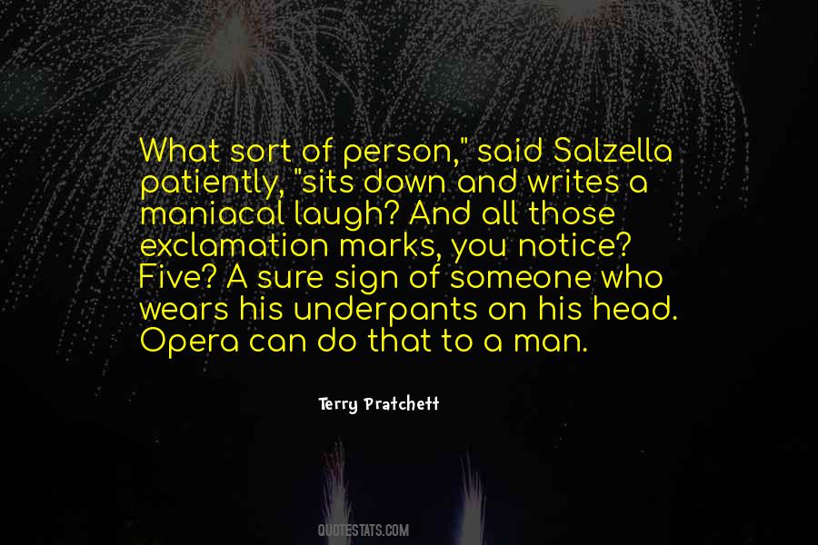 Opera Man Quotes #607781