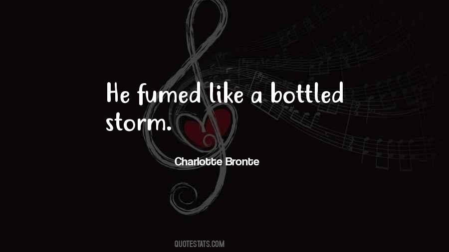 Quotes About Bottled #1801220