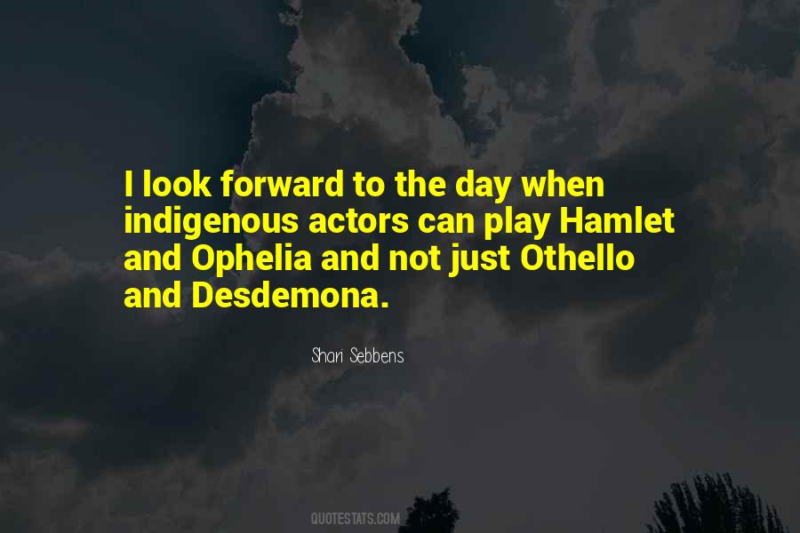 Ophelia's Quotes #1041869