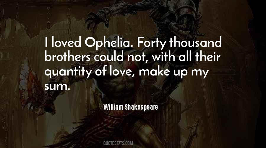 Ophelia's Quotes #1164660