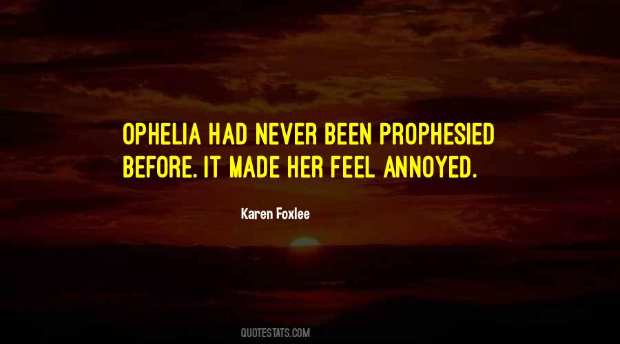 Ophelia's Quotes #155625