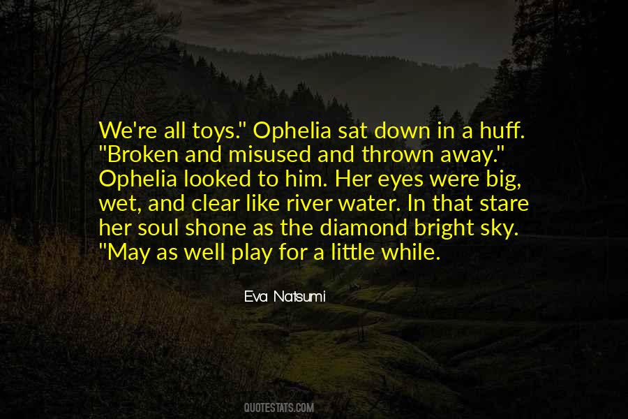 Ophelia's Quotes #196219