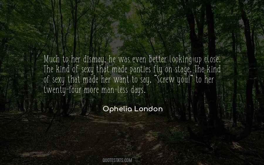 Ophelia's Quotes #742160