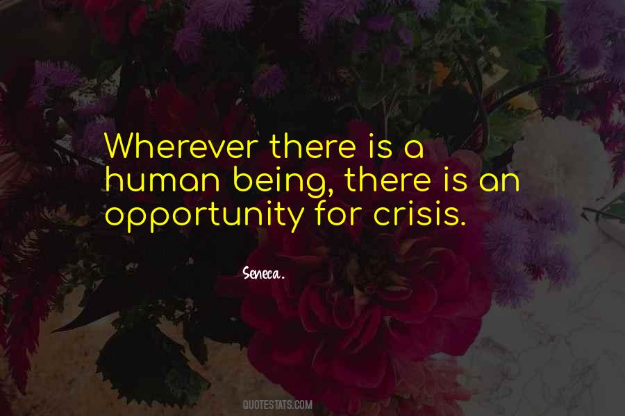 Opportunity And Crisis Quotes #101481