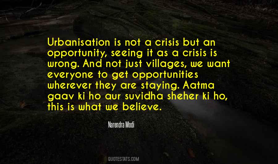 Opportunity And Crisis Quotes #1672213