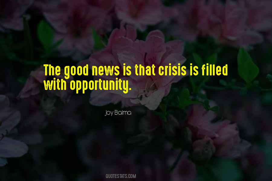 Opportunity And Crisis Quotes #1801791
