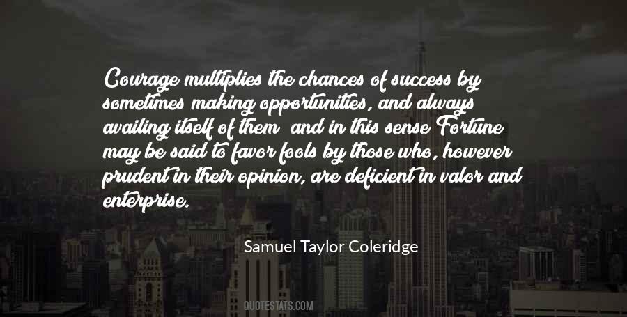 Opportunity And Success Quotes #1053965