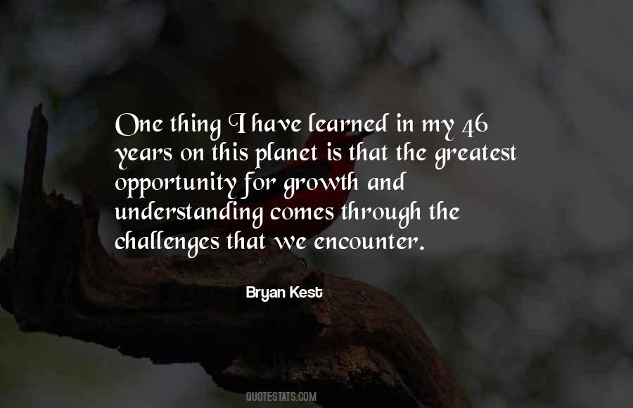 Opportunity Comes Quotes #617295