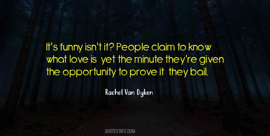 Opportunity Given Quotes #144938