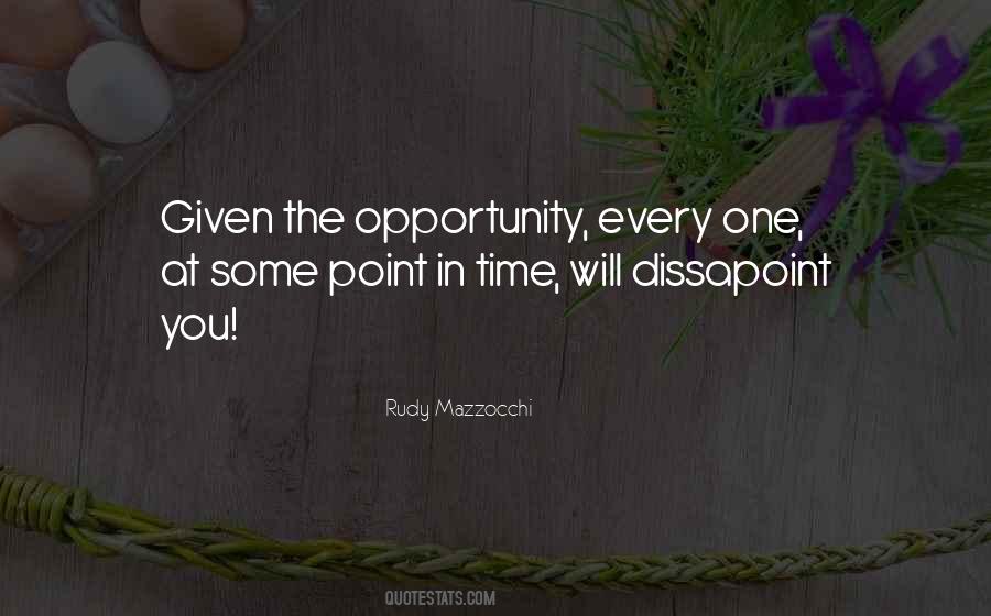 Opportunity Given Quotes #484589