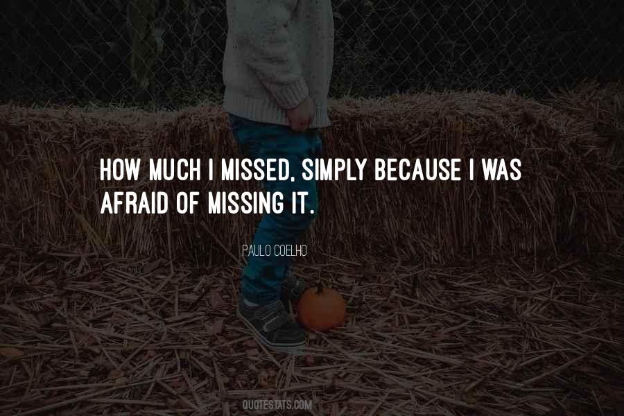 Opportunity Missed Quotes #1166832