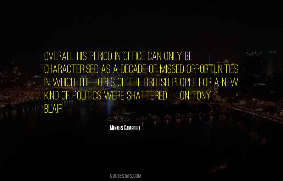 Opportunity Missed Quotes #627929