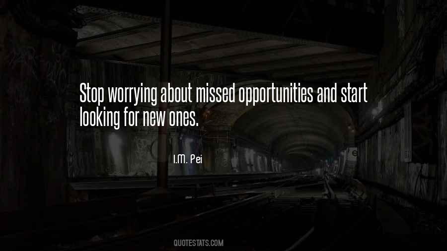 Opportunity Missed Quotes #865294