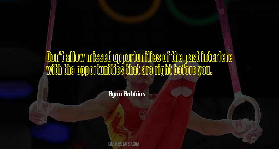 Opportunity Missed Quotes #976107