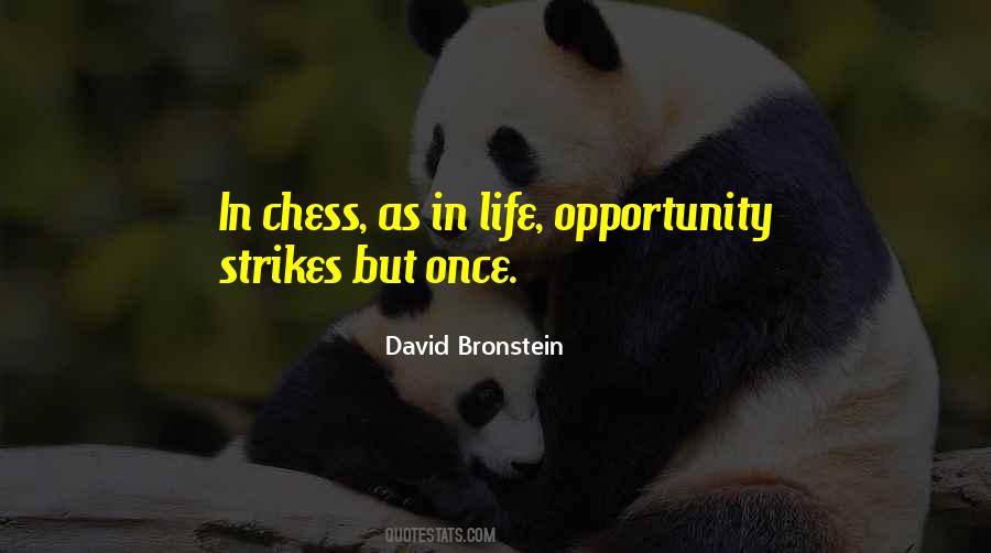 Opportunity Strikes Quotes #1551511
