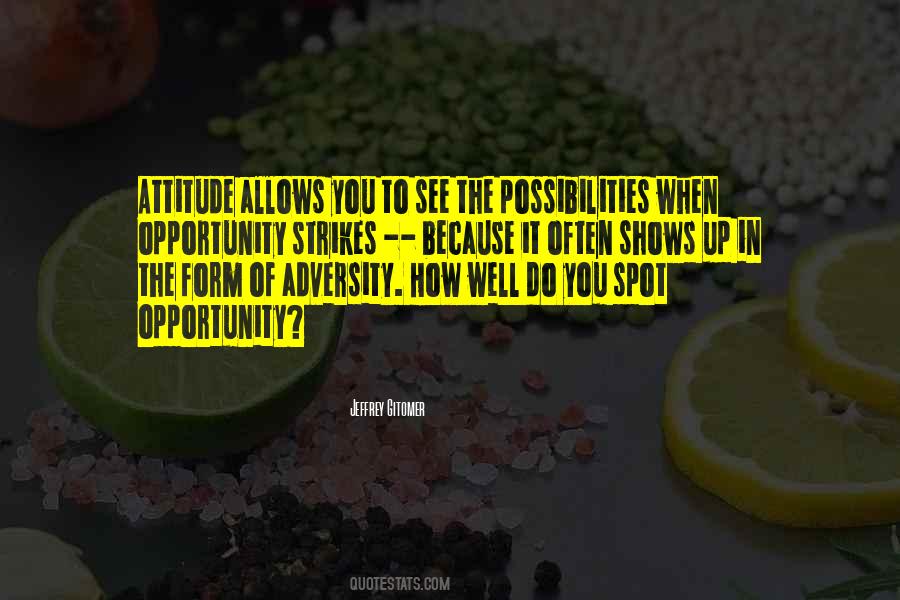 Opportunity Strikes Quotes #1701805