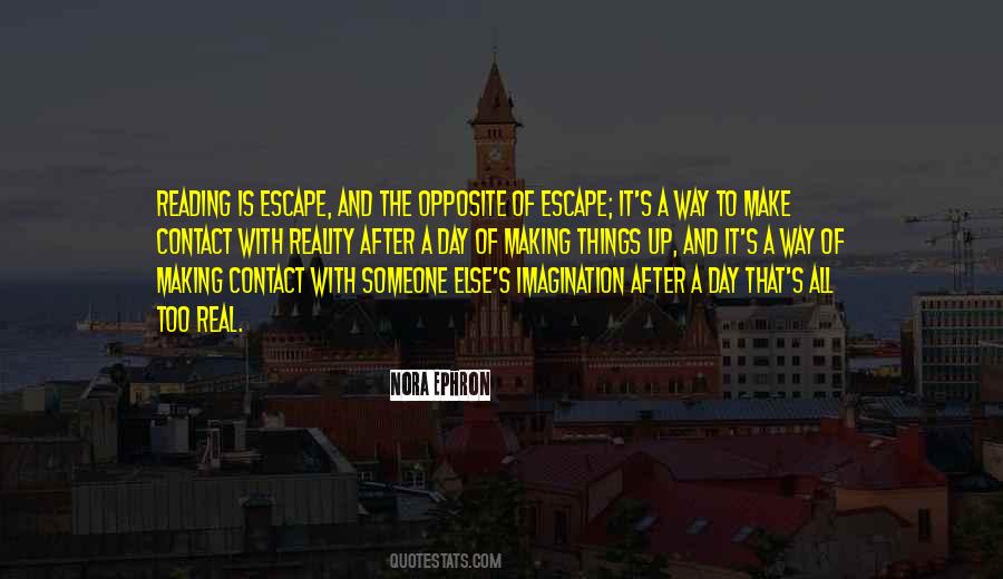 Opposite Day Quotes #248101