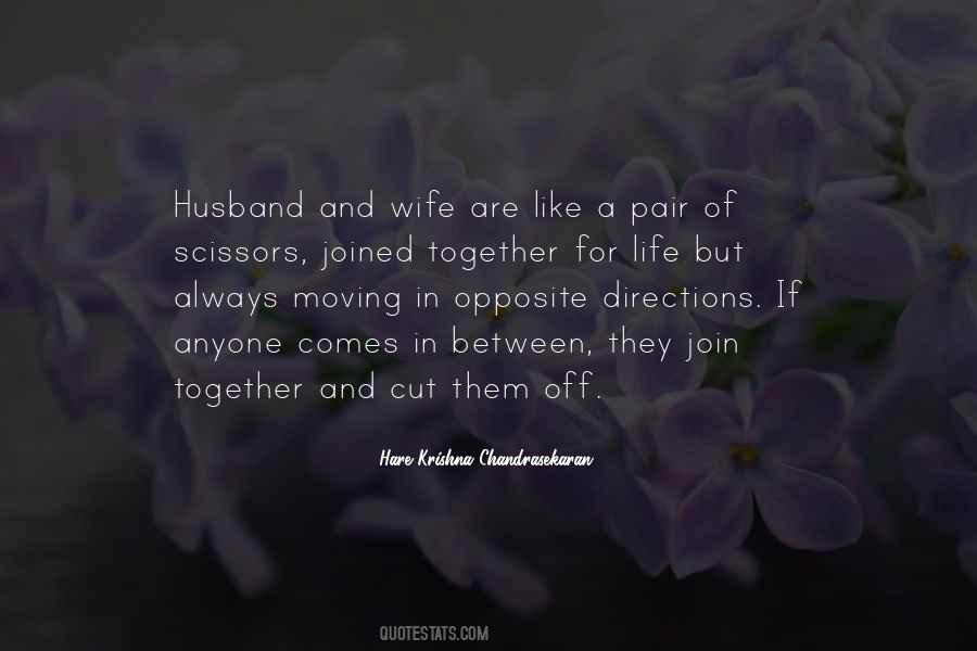 Opposite Directions Quotes #1147851