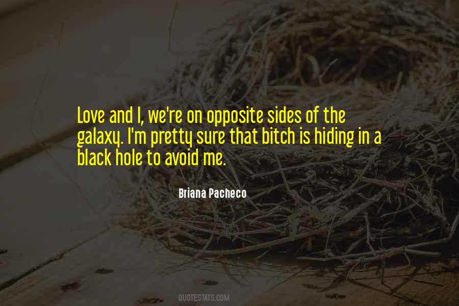 Opposite Love Quotes #346834