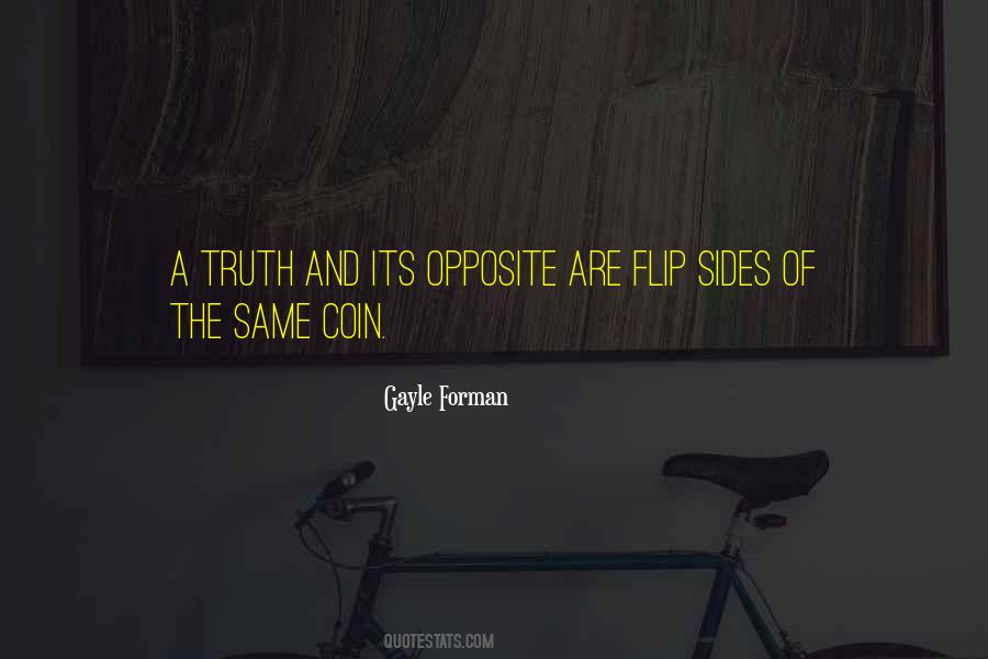 Opposite Sides Quotes #1305903
