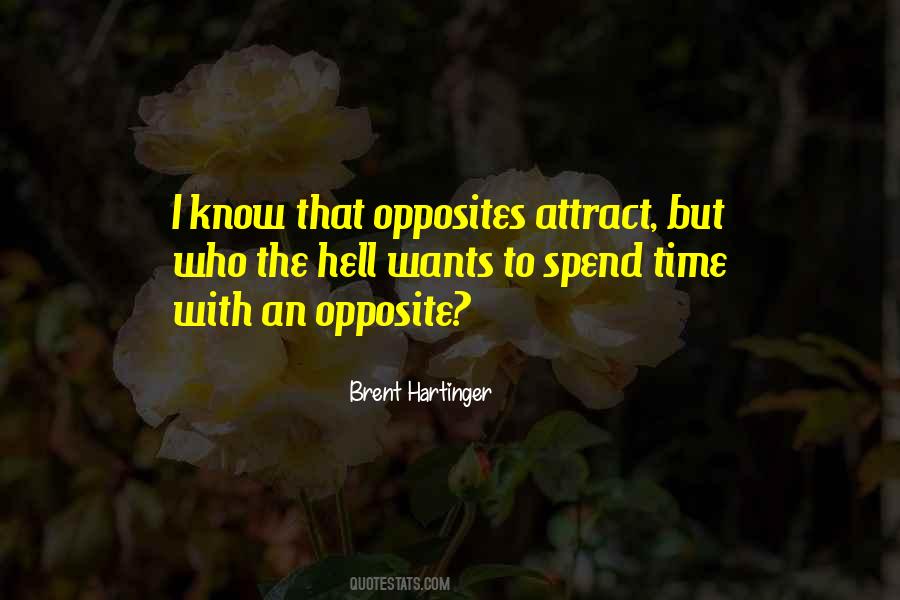 Opposites Attract But Quotes #1323214