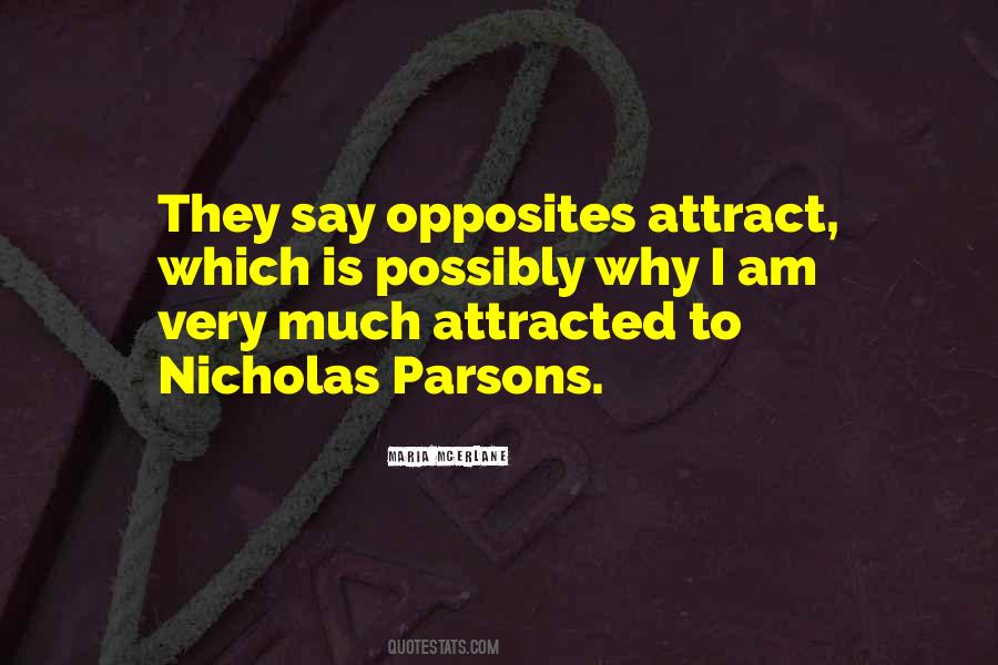 Opposites Attract But Quotes #1802410
