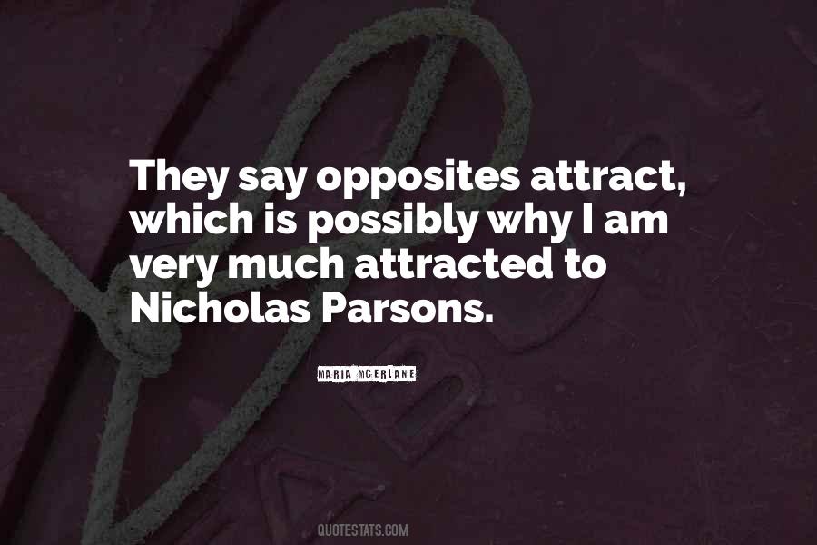 Opposites Attract Quotes #1802410