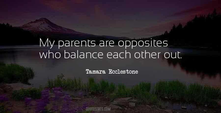 Opposites Balance Quotes #102817