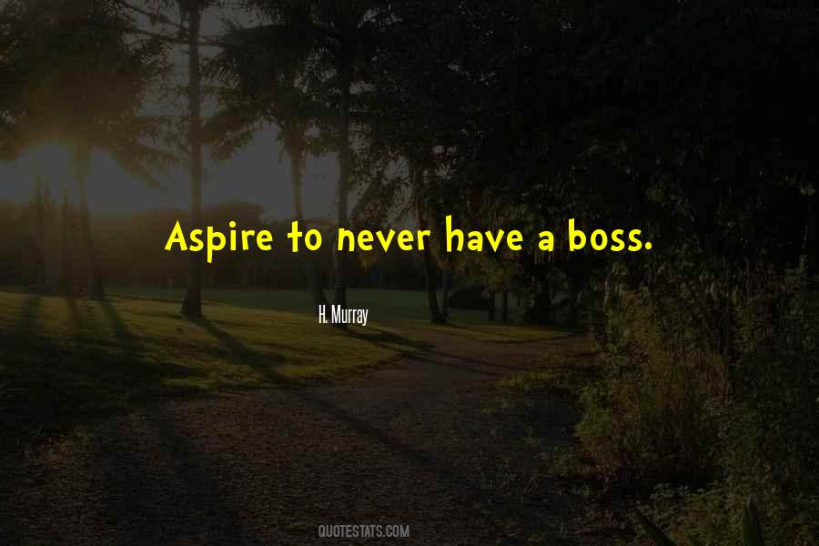 Quotes About Boss #1104418