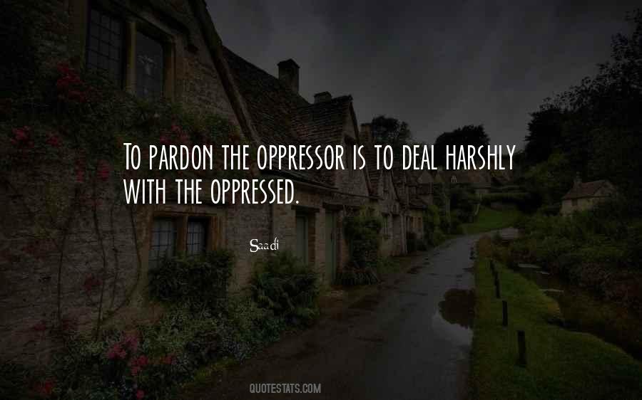 Oppressor And Oppressed Quotes #1520385