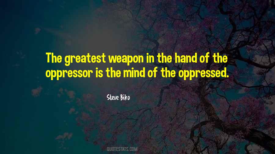 Oppressor Quotes #214077