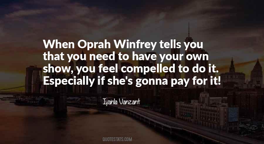 Oprah's Quotes #520470