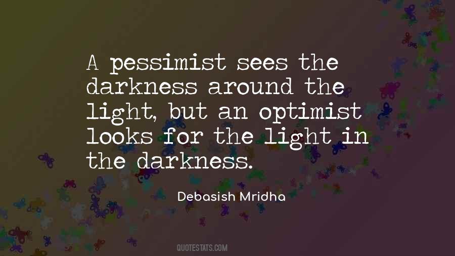 Optimist Vs Pessimist Quotes #169816