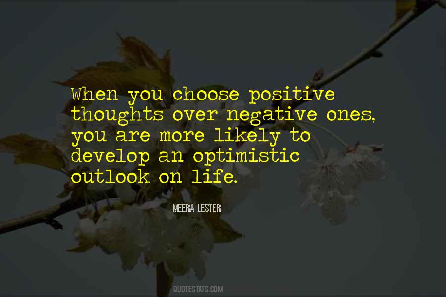 Optimistic Outlook On Life Quotes #1168685