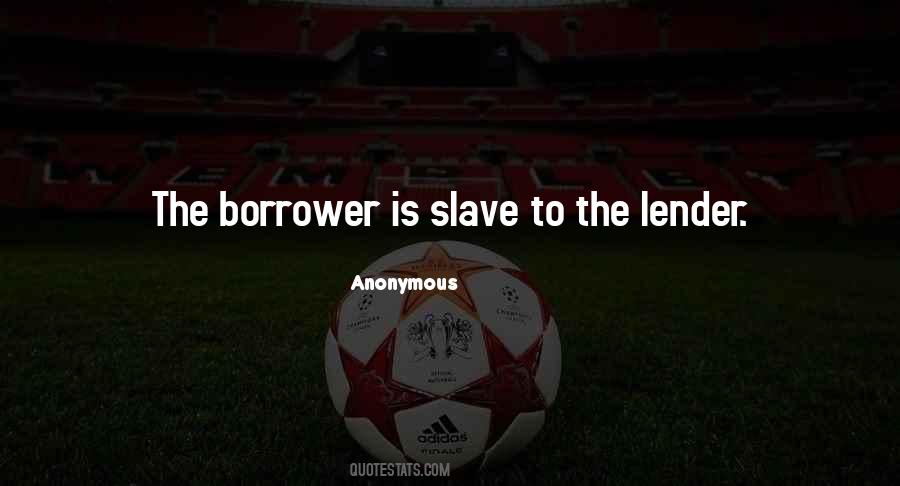 Quotes About Borrower #1671434