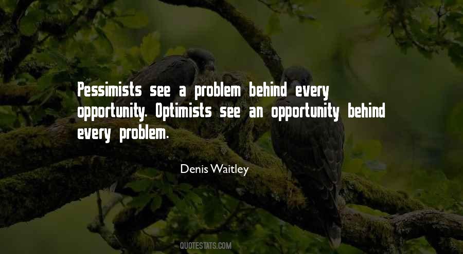 Optimists Pessimists Quotes #1310661