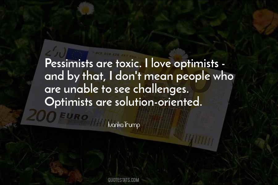 Optimists Pessimists Quotes #797967