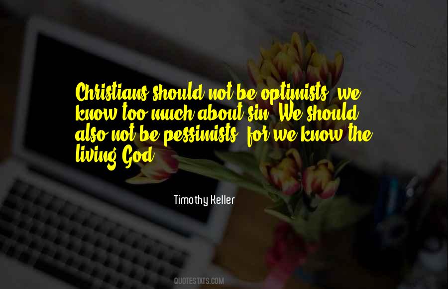 Optimists Pessimists Quotes #90766