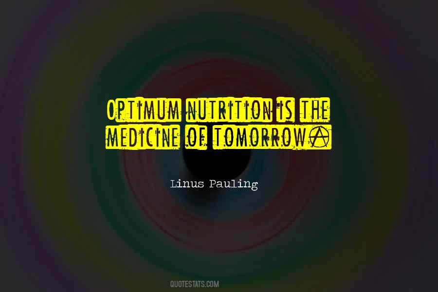 Optimum Nutrition Quotes #1875024